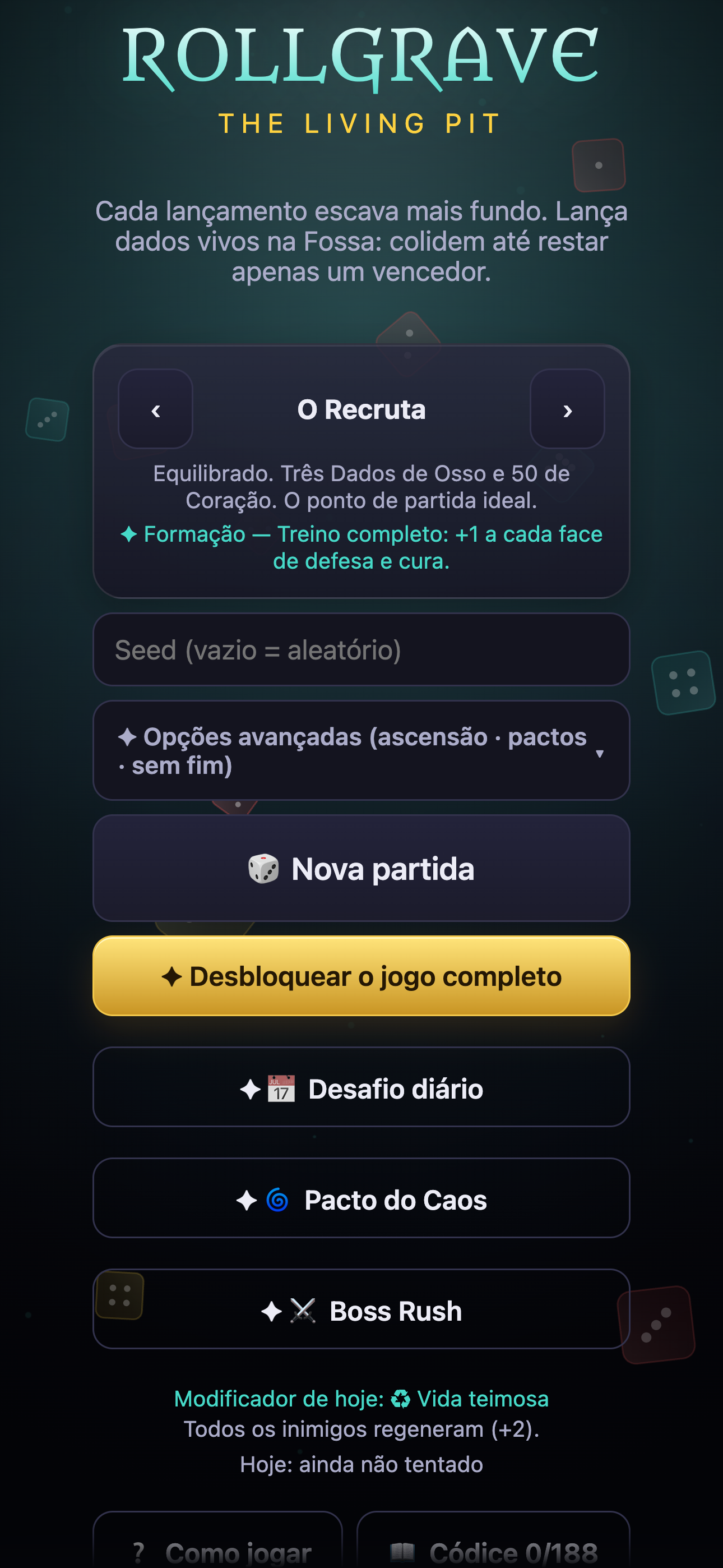 Seleção do Recruta e dos modos de Rollgrave